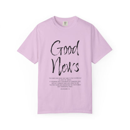 Colossians 1:6 'Good News' Cotton T-Shirt — Scripture Comfort Tee