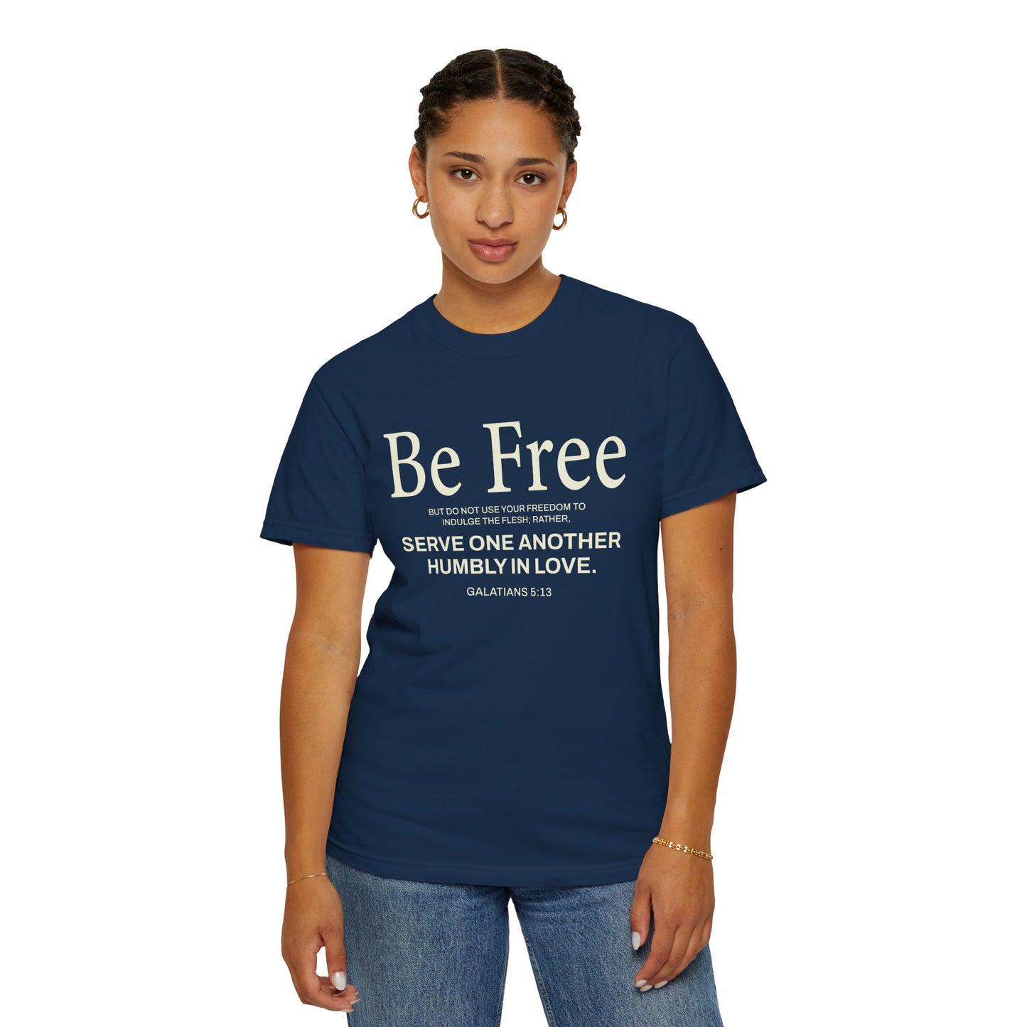 Be Free "Galatians 5:13" Beige