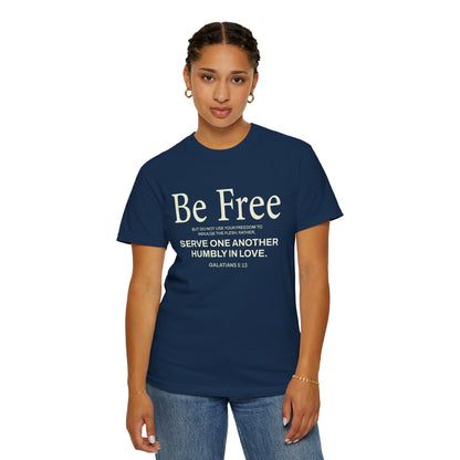 Be Free "Galatians 5:13" Beige