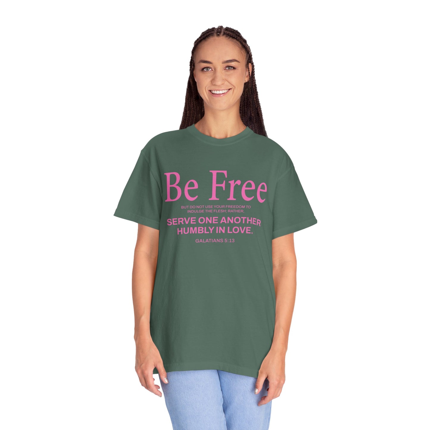 Be Free "Galatians 5:13" Pink