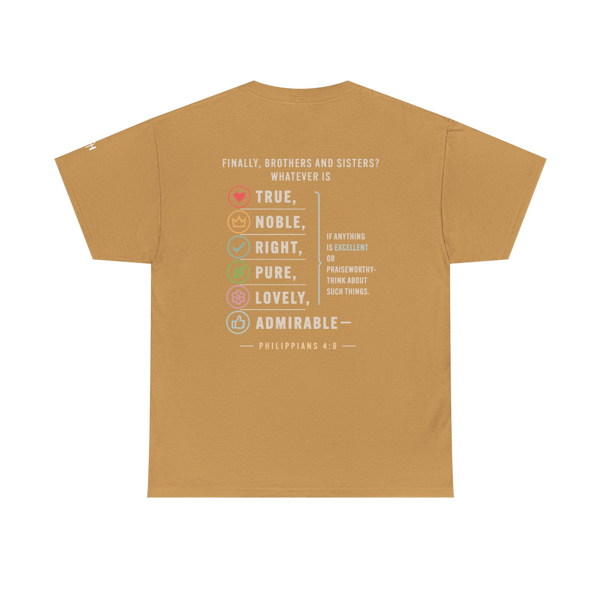 Philippians 4:8 True Noble Right Pure Lovely Adorably Christian T-Shirt