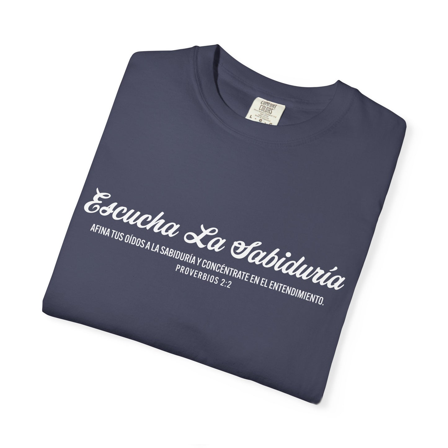 Proverbios 2:2 "Escucha la Sabiduría" T-Shirt