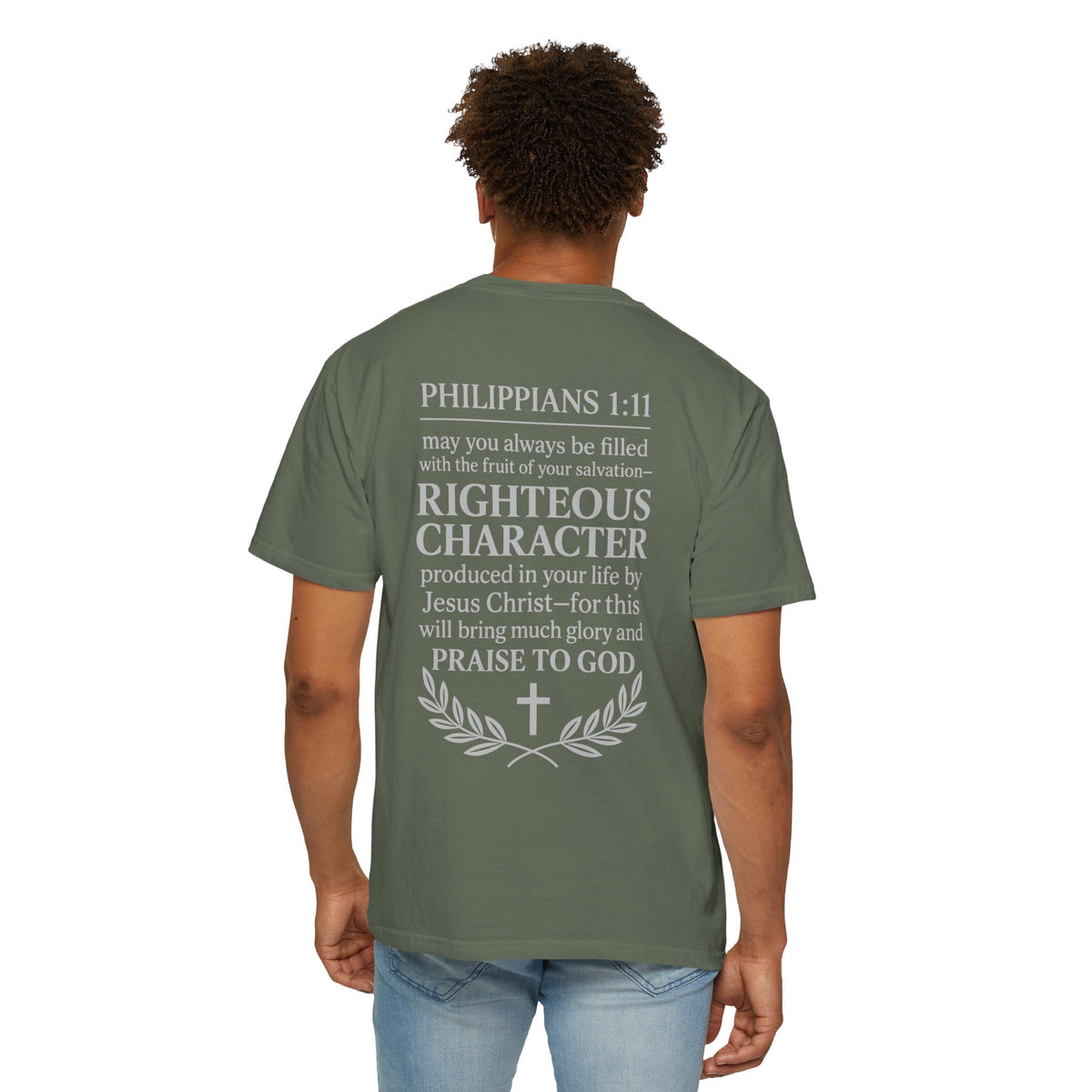 Righteous Character  T‑Shirt — Philippians 1:11 Inspirational Christian Tee