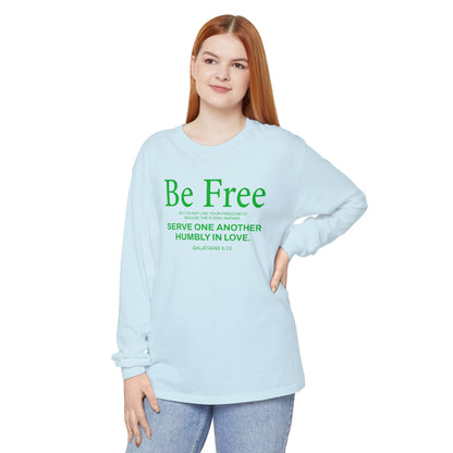 Be Free "Galatians 5:13" Green