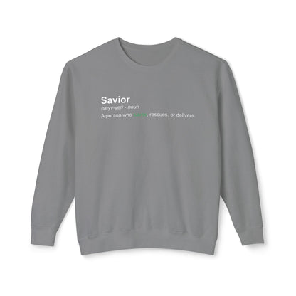 Savior Definition Sweatshirt — 100% Cotton Comfort Crewneck