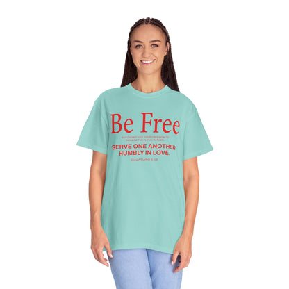 Be Free "Galatians 5:13" Red