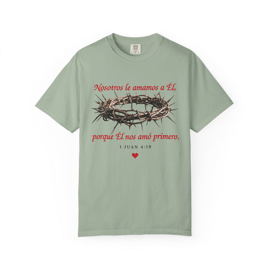 Jesus Crown of Thorns T-Shirt — "Naciste a amarme a Él" Christian Faith Tee