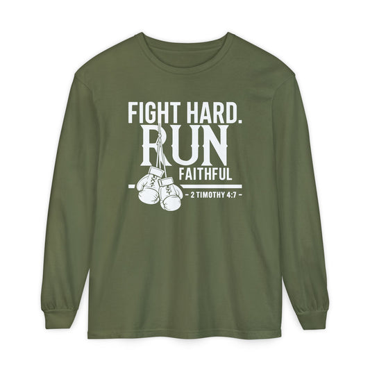 Fight Hard 2 Timothy 4:7 Long Sleeve T‑Shirt — Inspirational Christian Scripture Tee