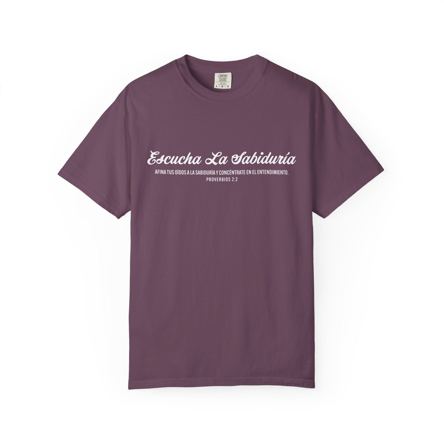 Proverbios 2:2 "Escucha la Sabiduría" T-Shirt