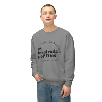 Toda la Escritura es Inspirada por Dios "2 Timoteo 3:16-17" 100% Cotton Sweatshirt