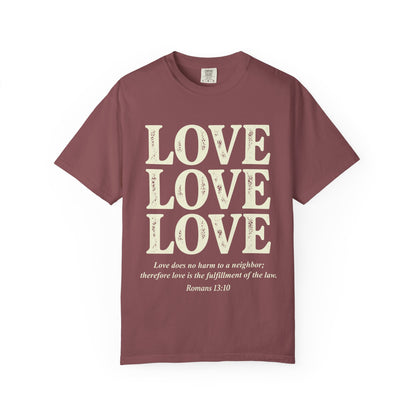 Love Love Love Scripture T‑Shirt — Romans 13:10 Faith Graphic Tee