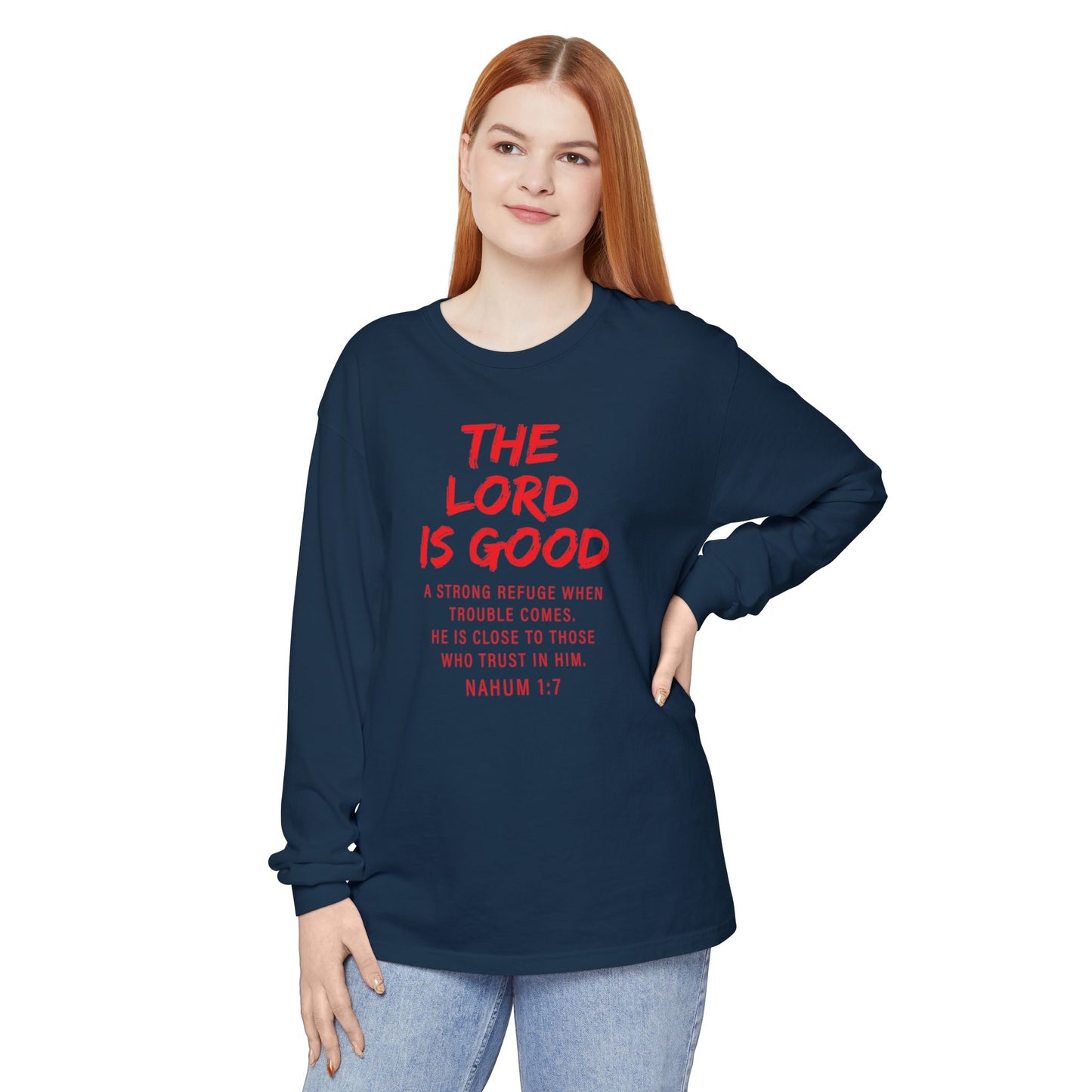 The Lord is Good "Nahum 1:7" Red Long Sleeve