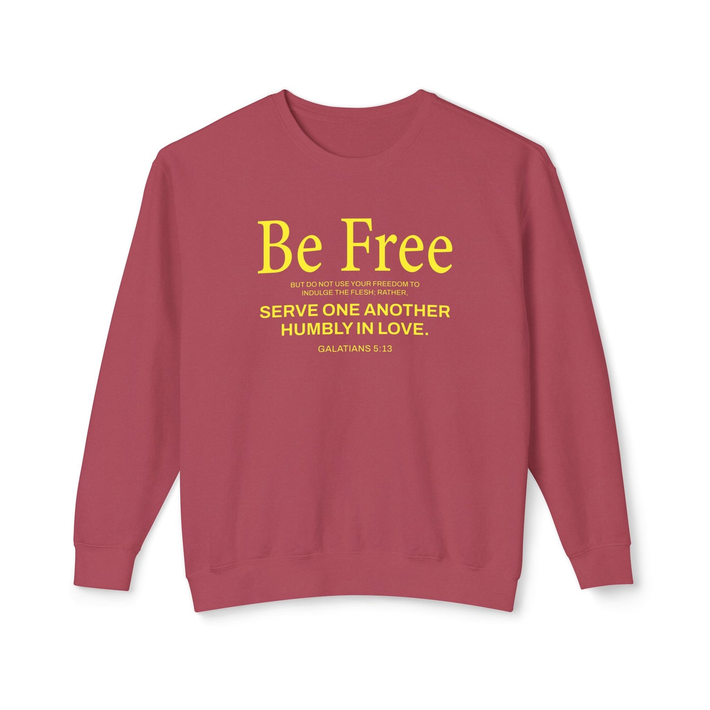 Be Free "Galatians 5:13" YELLOW