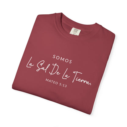 Somos la Sal de la Tierra Mateo 5:13 100% Cotton T-Shirt — Spanish Wise Woman Bible Verse