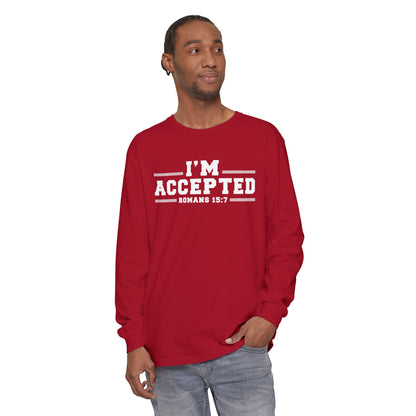 I'm Accepted — Romans 15:7 Graphic long sleeve-Shirt