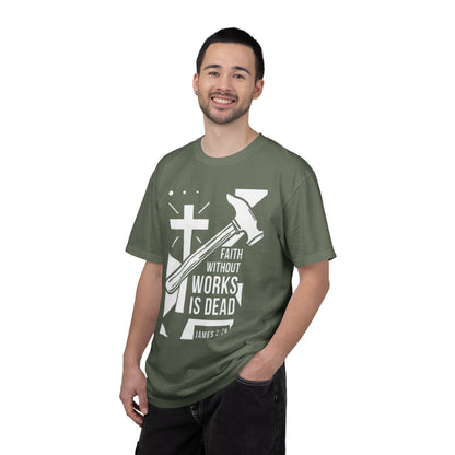 Faith Without Works is Dead "James 2:26" 100%  Cotton T-Shirt