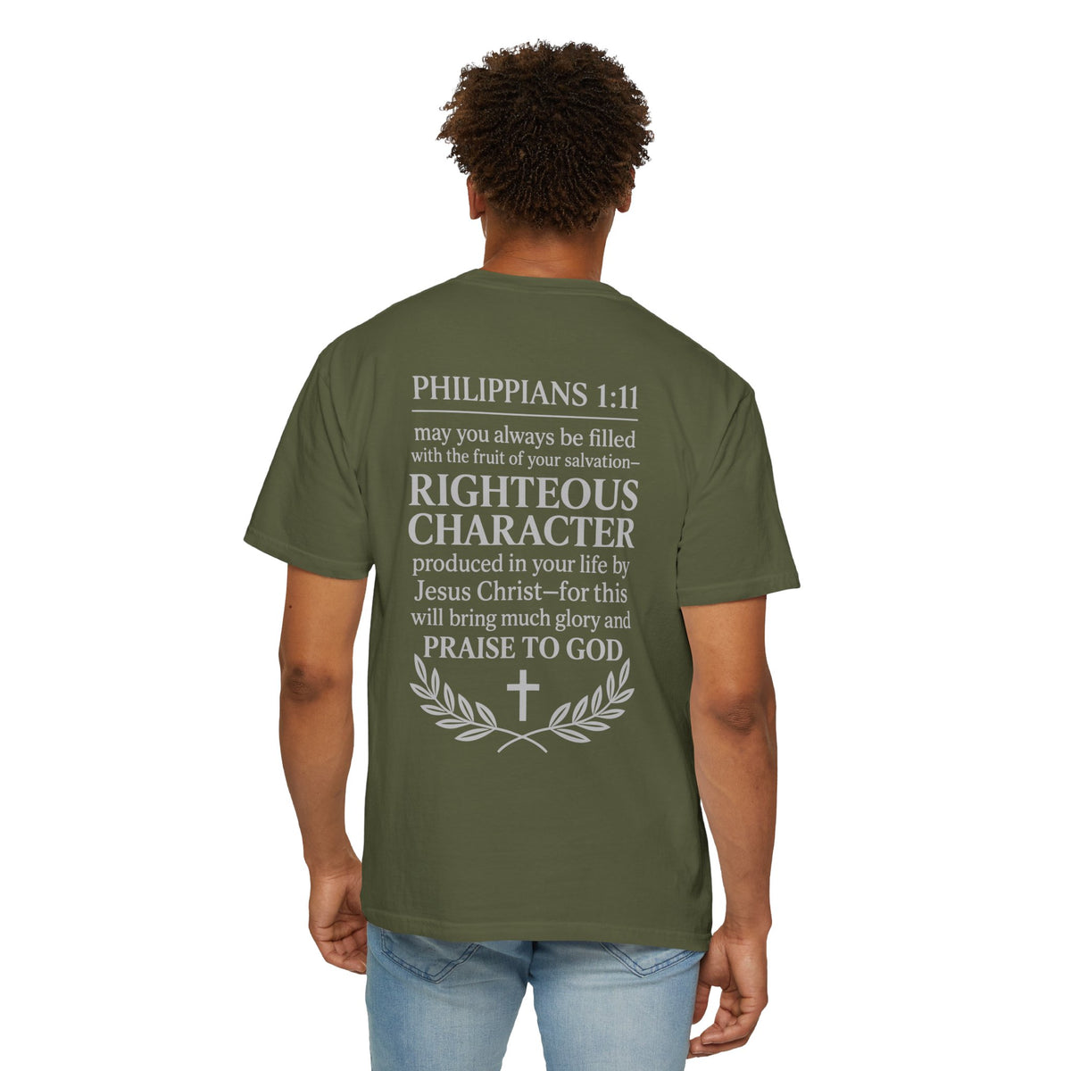 Righteous Character  T‑Shirt — Philippians 1:11 Inspirational Christian Tee