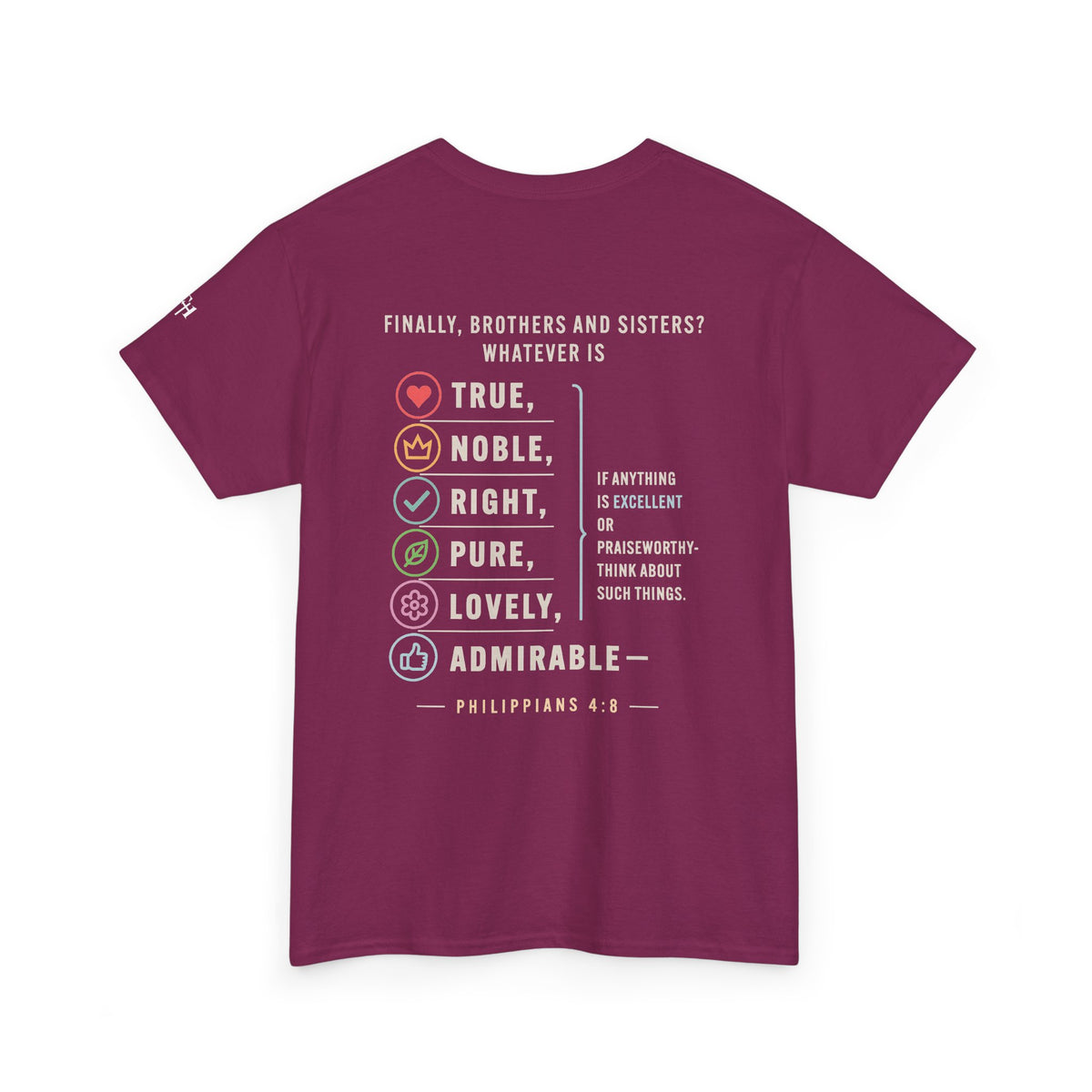 Philippians 4:8 True Noble Right Pure Lovely Adorably Christian T-Shirt
