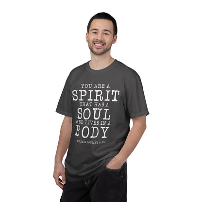 You Are A Spirt That Has A Soul And Lives In A Body "1 Thessalonians 5:23"