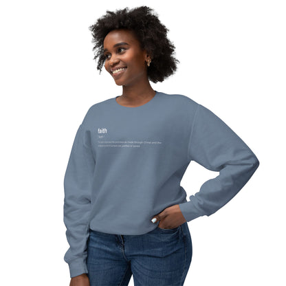 Faith Definition Crewneck Sweatshirt — 'faith definition 100% cotton' Graphic