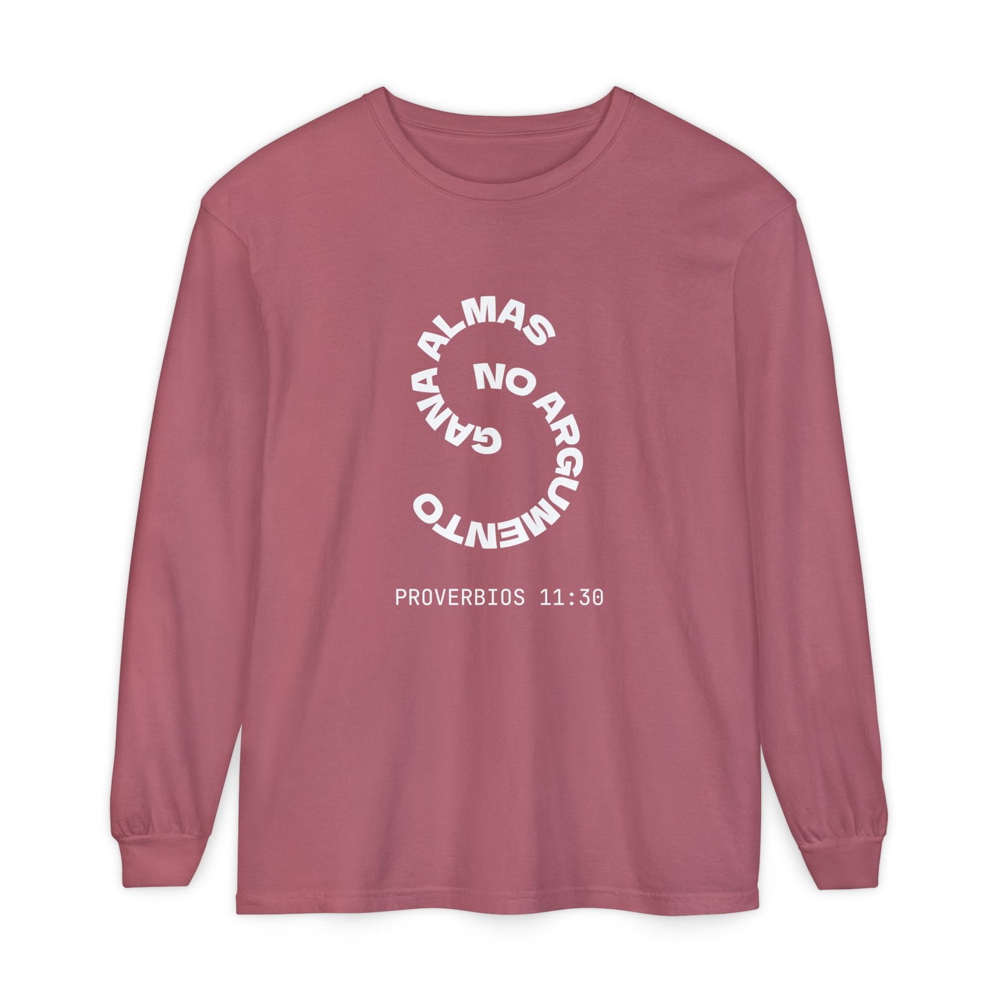 Proverbs 11:30 "Gana Almas" 100% Cotton Long Sleeve Tee