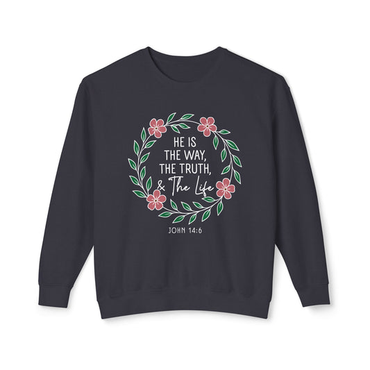 He is The Way The Truth & The Life "John 14:6"