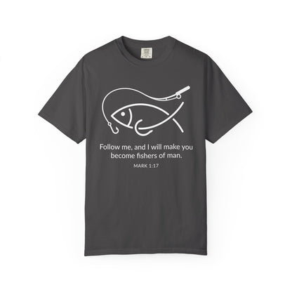 Follow Me Christian Fish T-Shirt – “I Will Make You Fishers of Men” Mark 1:17