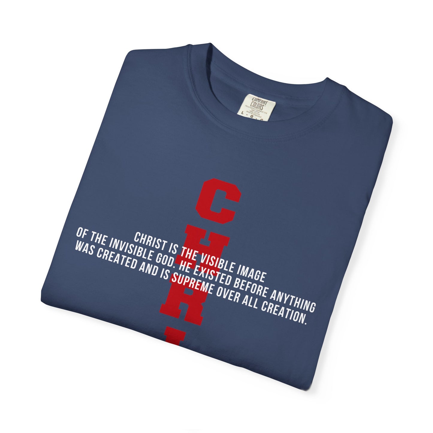 CHRIST the visible image of the invisible God Cotton T-shirt — Faith-Based Christian Tee