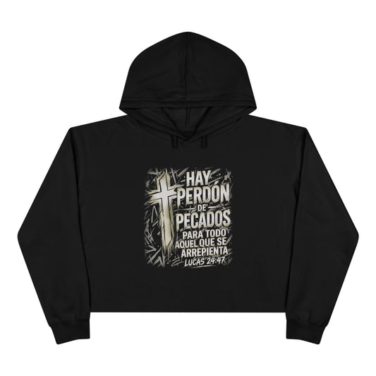 Christian Cross Crop Hoodie — "Hay Perdón de Pecados" Spanish Faith Graphic