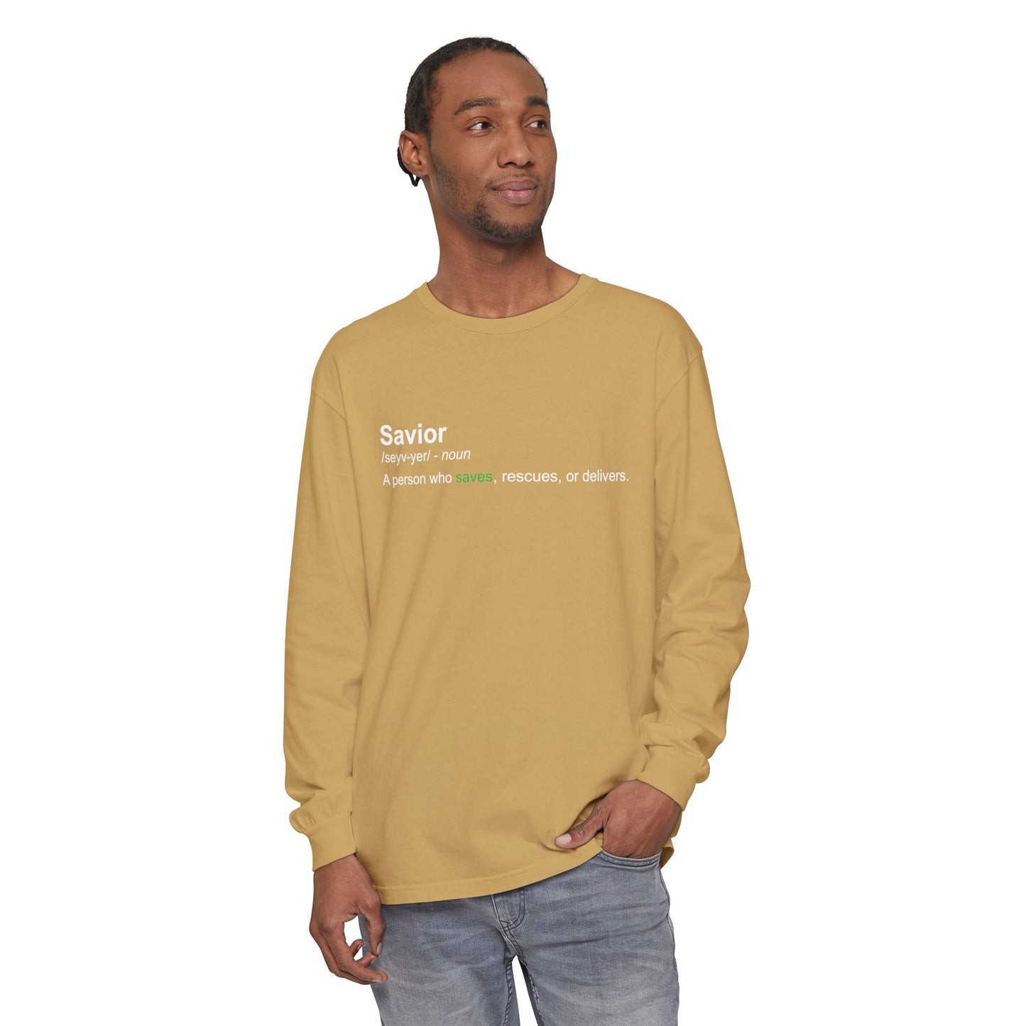 Savior Definition 100% cotton Long Sleeve Comfort Color