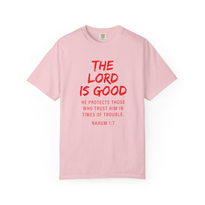 The Lord is Good "Nahum 1:7" Red T-Shirt