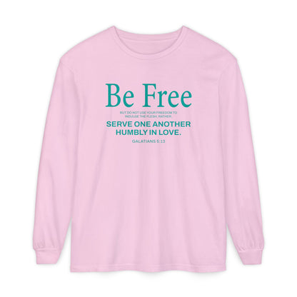 Be Free "Galatians 5:13" Teal