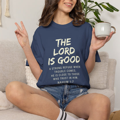 The Lord is Good "Nahum 1:7" Beige 100% cotton T-shirt