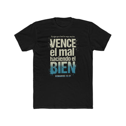 Spanish Scripture T-Shirt — "Vence el mal haciendo el bien" (Romans 12:21)