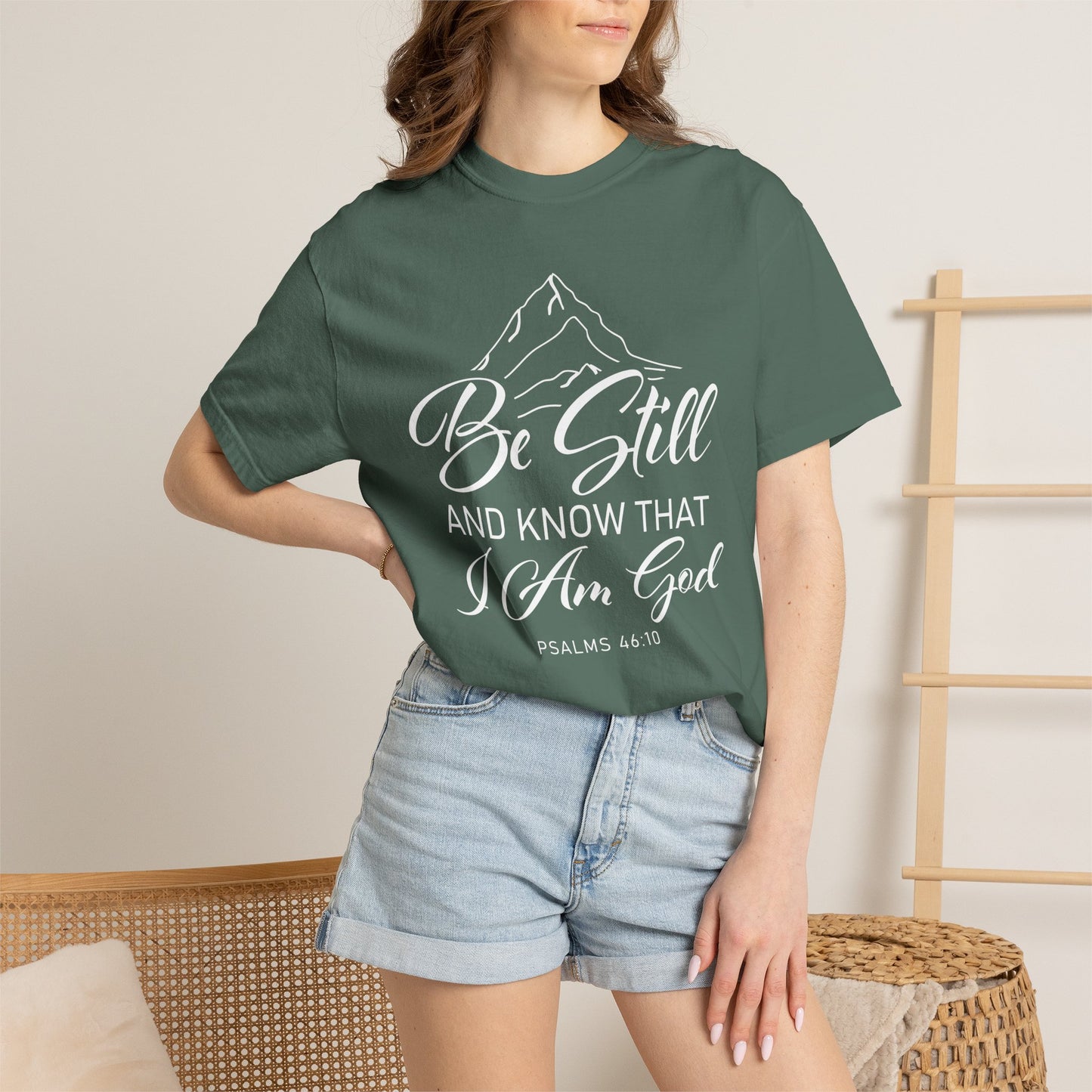 Be Still And Know That "Psalms 46:10" 100% Cotton T-Shirt
