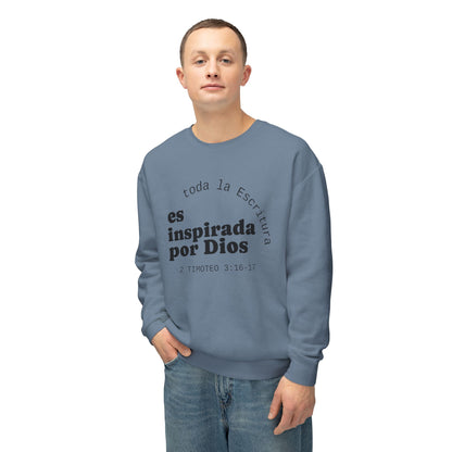 Toda la Escritura es Inspirada por Dios "2 Timoteo 3:16-17" 100% Cotton Sweatshirt