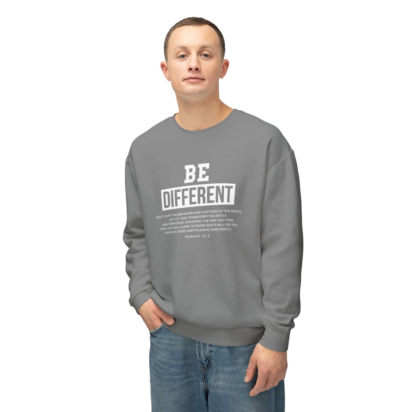 Be Different "Romans 12:2" Sweatshirt
