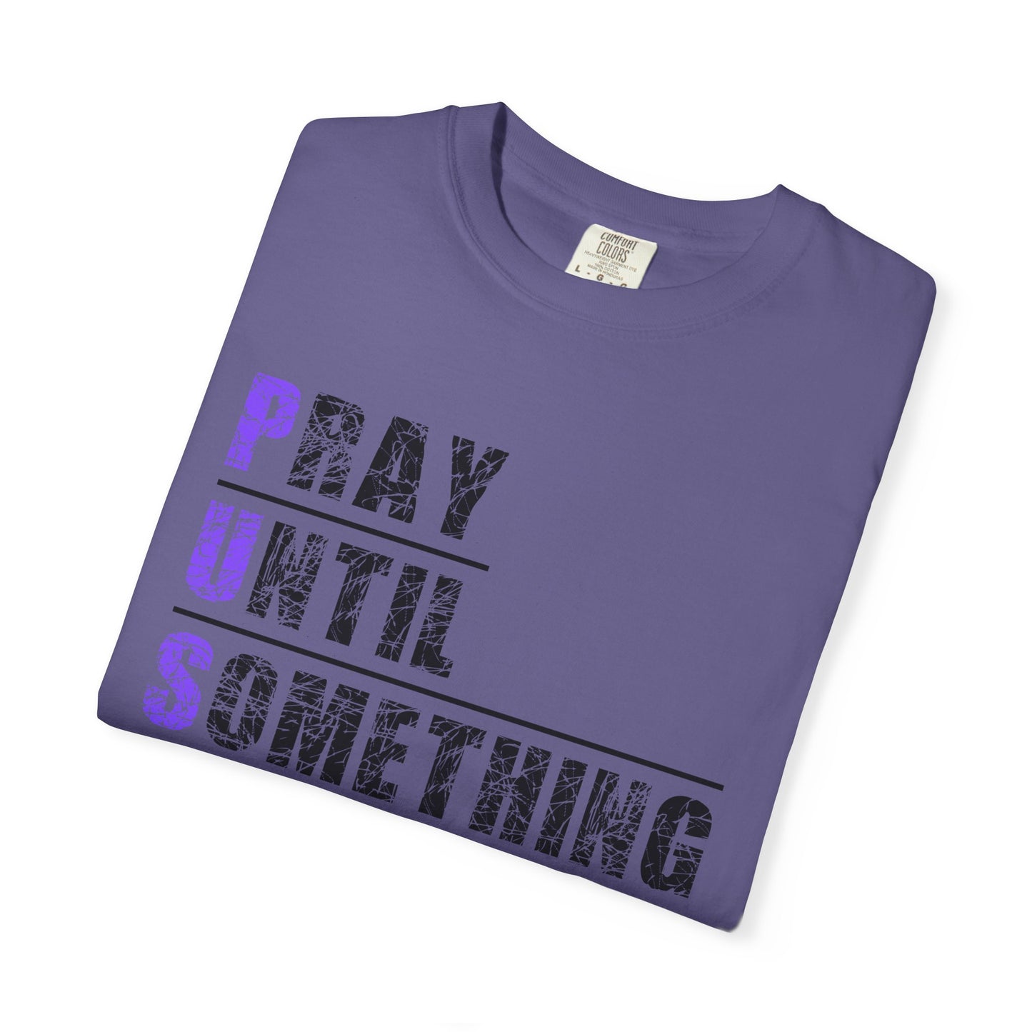 PUSH Ephesians 6:18 100% Cotton Faith & Prayer Graphic Tee