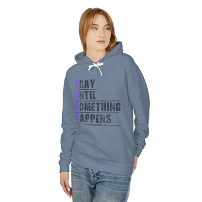 PUSH "Ephesians 6:18" 100% Cotton Comfort Color Hoodie