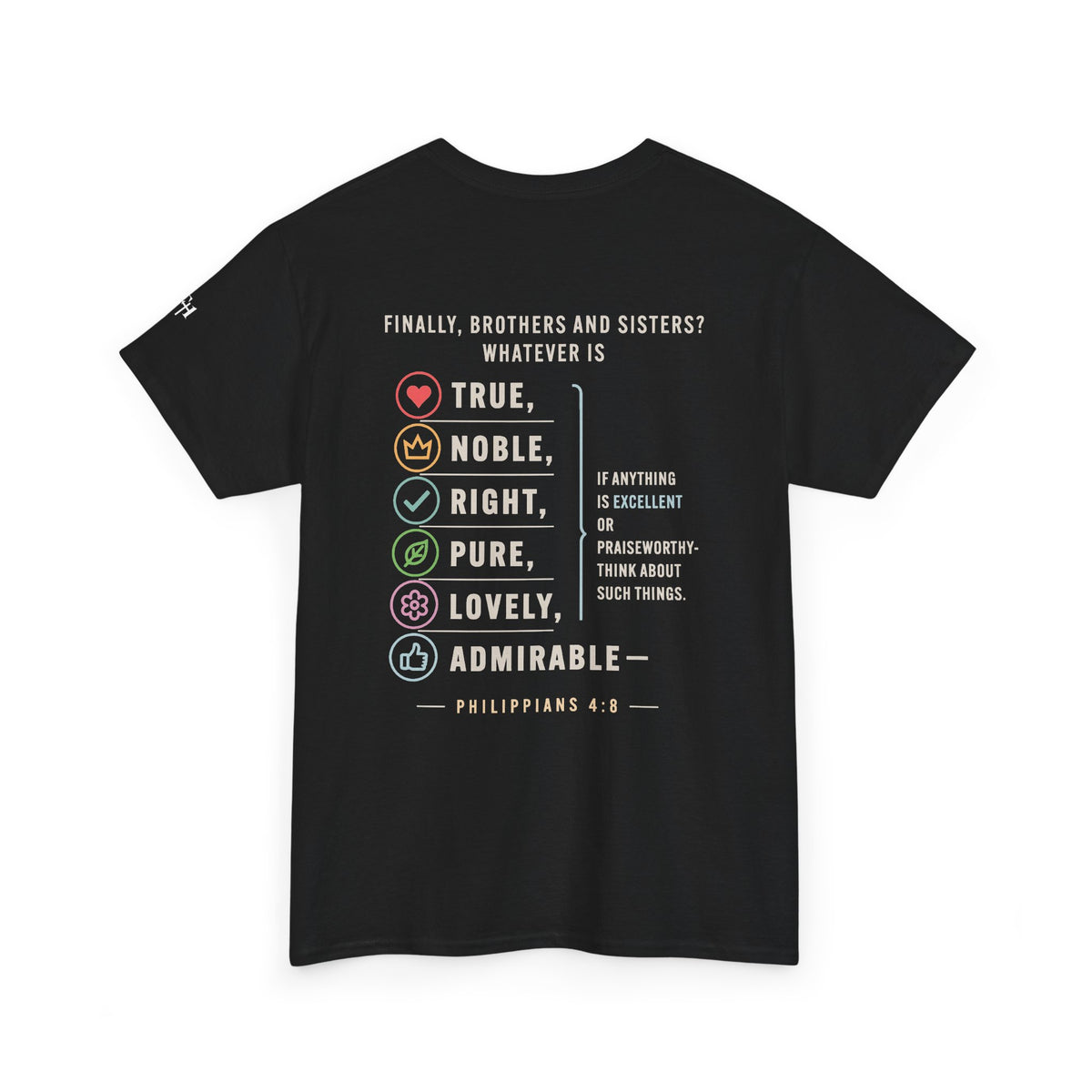 Philippians 4:8 True Noble Right Pure Lovely Adorably Christian T-Shirt