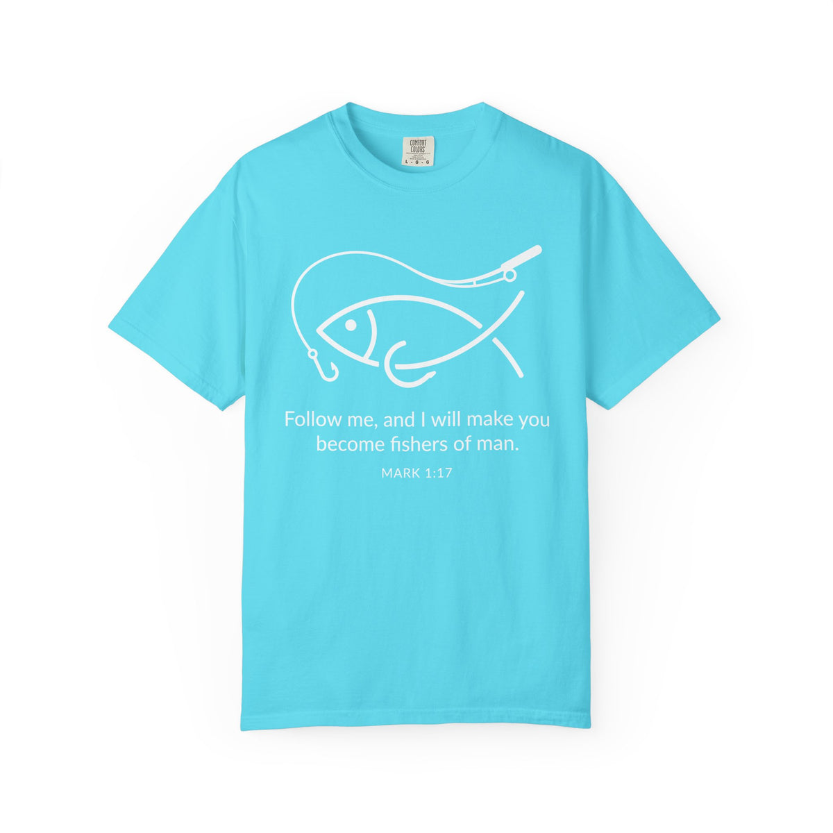 Follow Me Christian Fish T-Shirt – “I Will Make You Fishers of Men” Mark 1:17
