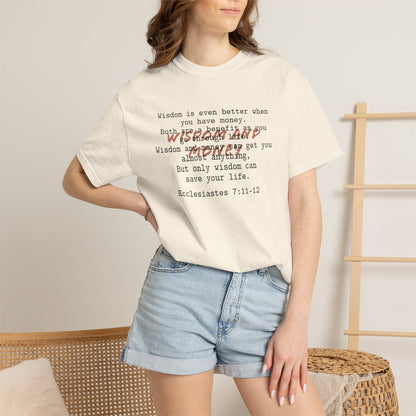 Wisdom and Money Ecclesiastes 7:11-12 100% Cotton T-Shirt — Spanish Wise Woman Bible Verse