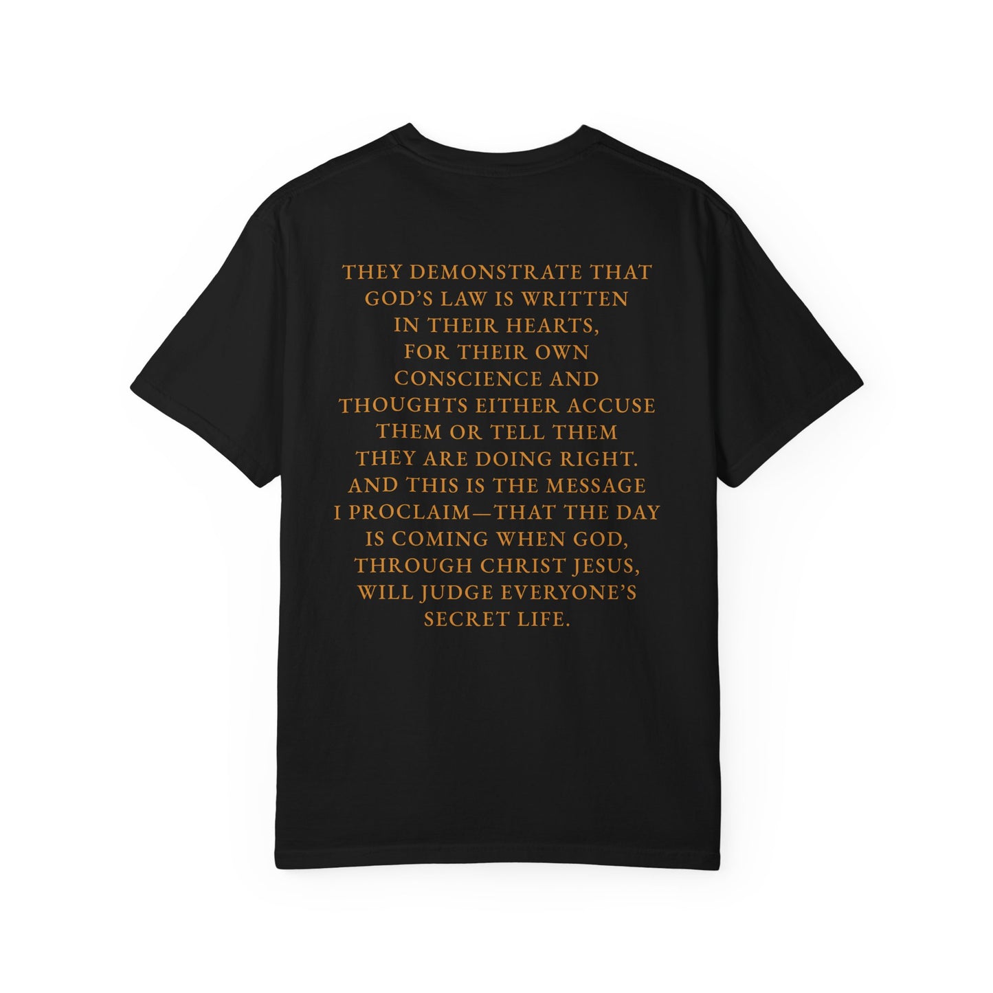 "Romans 2:15-16" 100% Cotton T-Shirt