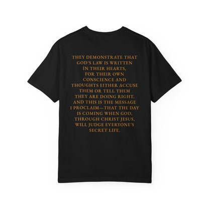 "Romans 2:15-16" 100% Cotton T-Shirt