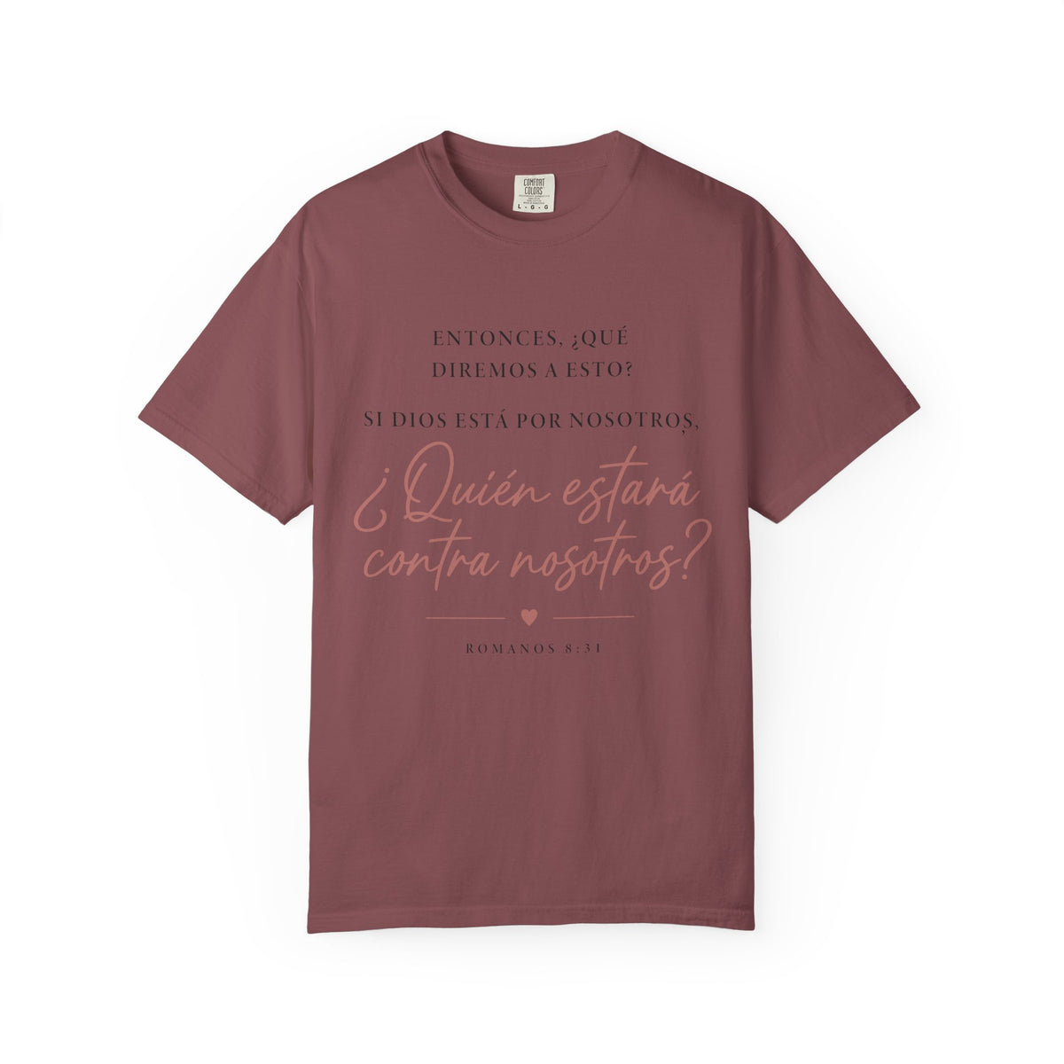 T-Shirt — Spanish Script '¿Quién estará contra nosotros?' Inspirational Tee