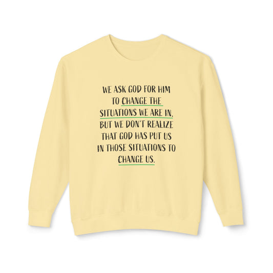Change the Situation 100% Cotton Crewneck Sweatshirt