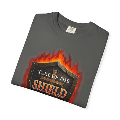 Take Up The Shield of Faith "Ephesians 6:16" 100% Cotton T-Shirt