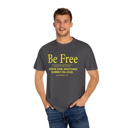 Be Free "Galatians 5:13" Yellow