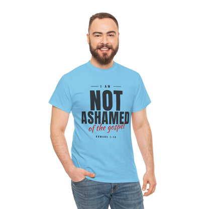 Not Ashamed of the Gospel Christian Faith T-Shirt