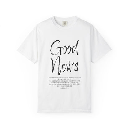 Colossians 1:6 'Good News' Cotton T-Shirt — Scripture Comfort Tee